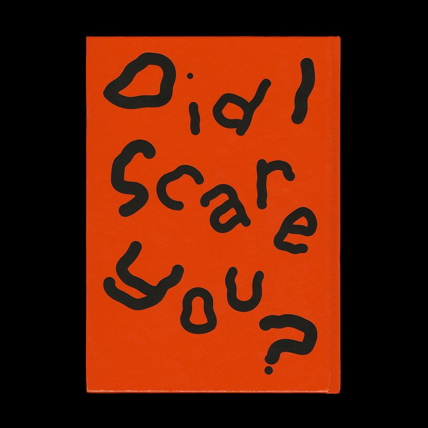 "Did I Scare You?" - Jacob Haupt